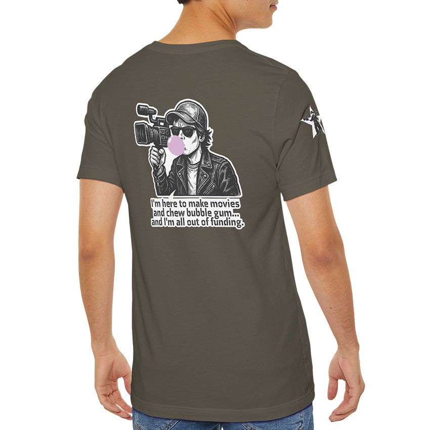 Make Movies and Chew Bubble Gum - T-Shirt - Image 4