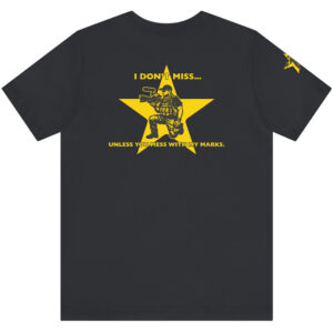 I Don’t Miss… Unless – T-Shirt