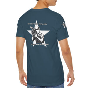 Don’t Try to Run – T-Shirt